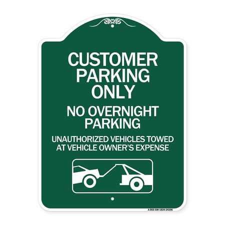 Signmission Customer Parking Only No Overnight Parking Unauthorized Vehicles Towed at Owner Expen, GW-1824-24206 A-DES-GW-1824-24206